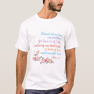 1John4:7 Bible Verse T-Shirt