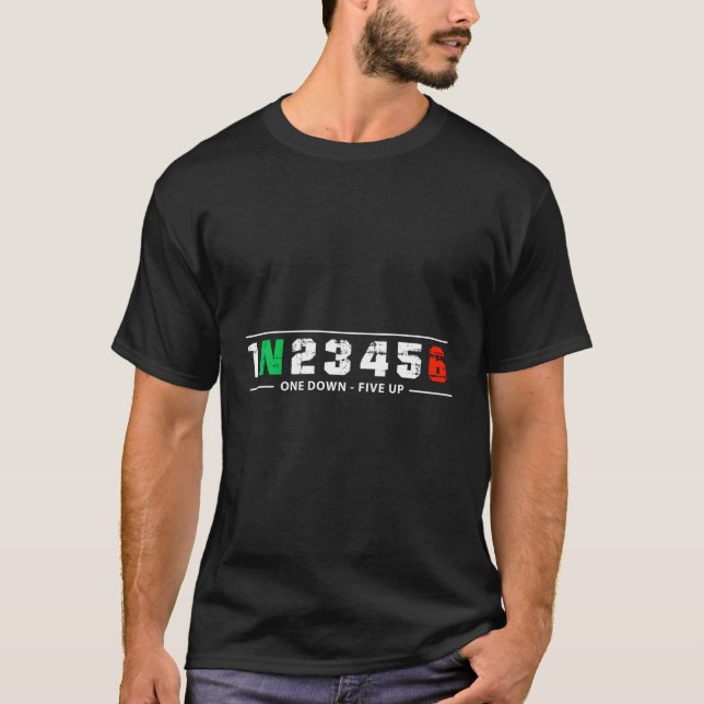 1N23456 Motorcycle Shift Biker Motorcyclist T-Shirt (Front)