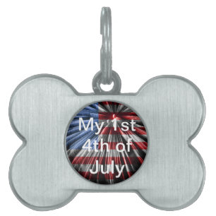 1st 4th of July Pet Tag