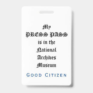 1st Amendment Audit - My Press Pass ID Badge