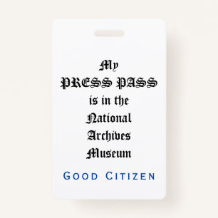 1st Amendment Audit - My Press Pass ID Badge