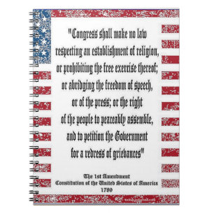 1st Amendment Spiral Notebook