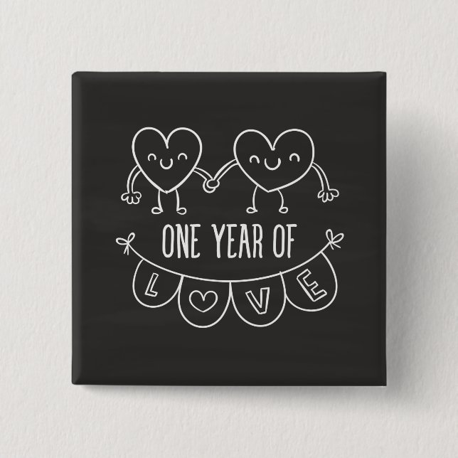 1st Anniversary Chalkboard Hearts Square Button (Front)
