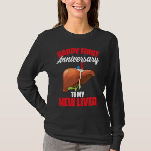 1st Anniversary Liver Transplant Recipient Survivo T-Shirt