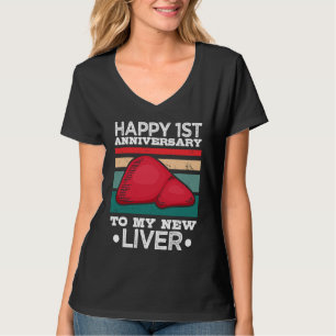 1st Anniversary Liver Transplant Recipient Survivo T-Shirt