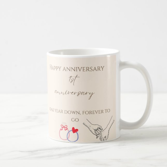 1st Anniversary Mug – One Year Down, Forever to Go (Right)