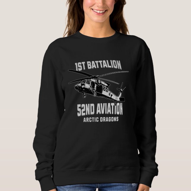 1st Battalion 52nd Aviation Helicopter Military Ve Sweatshirt (Front)