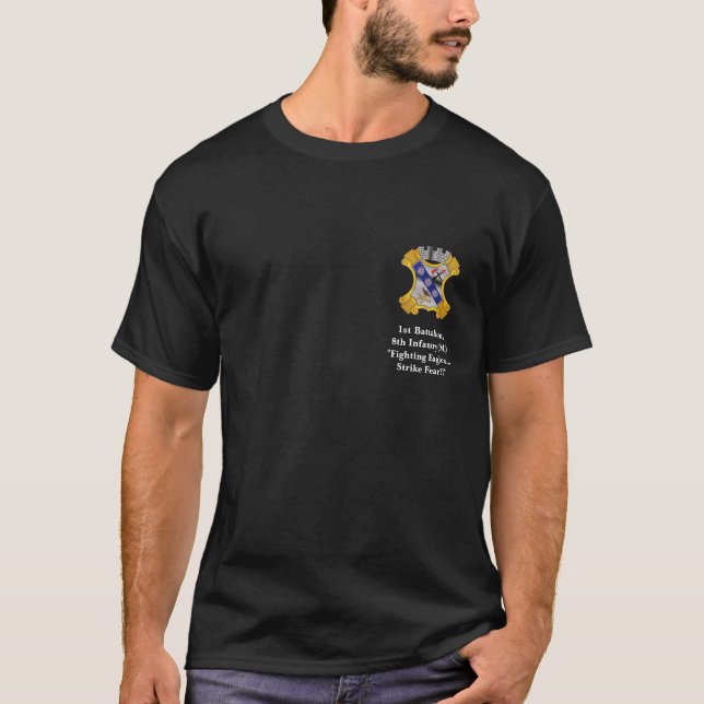 1st Battalion, 8th Infantry T-Shirt (Front)
