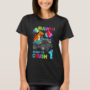 1st Birthday Dinosaur Monster Truck Rawr First One T-Shirt