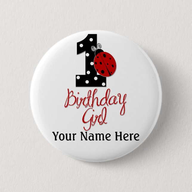 1st Birthday Girl - Lady Bug - 1 - Ladybug 6 Cm Round Badge (Front)