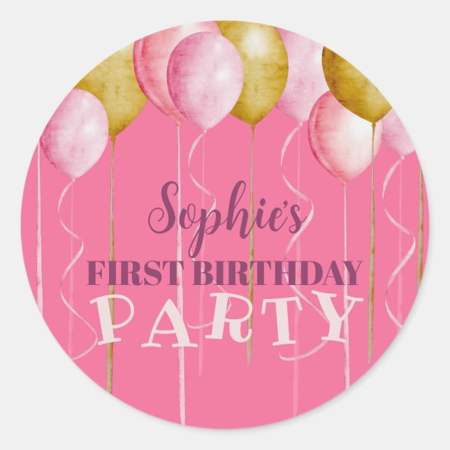 1st Birthday Girly Pink & Gold Balloon Birthday  Classic Round Sticker (Front)