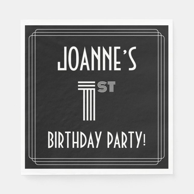 1st Birthday Party: Art Deco Style + Custom Name Napkin (Front)