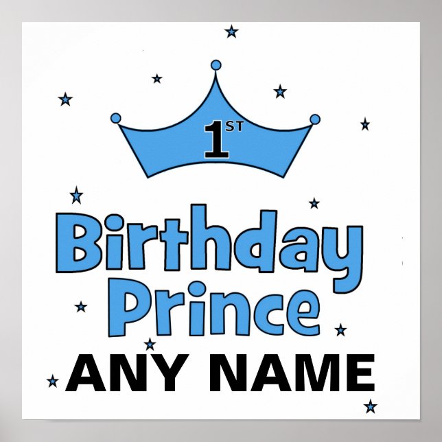 1st Birthday Prince Poster! Poster (Front)