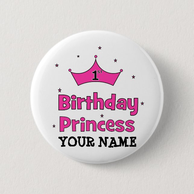 1st Birthday Princess!  with pink crown 6 Cm Round Badge (Front)