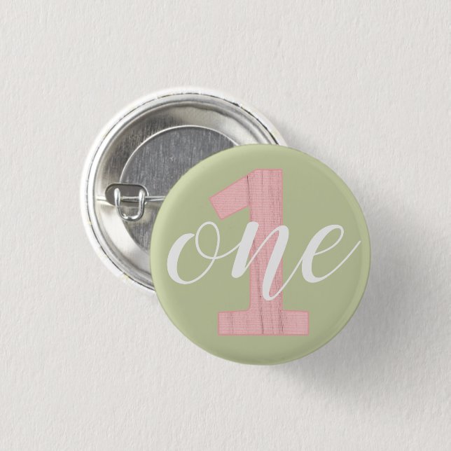 1st Birthday Sage Green & Pink Wood One 3 Cm Round Badge (Front & Back)