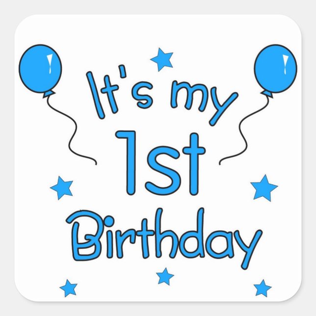 1st Birthday Square Sticker (Front)