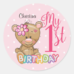 1st Birthday Teddy Bear Pink Custom Classic Round Sticker