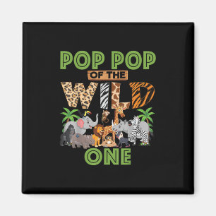 1st Birthday Zoo Safari Jungle Pop Pop Of The Wild Magnet