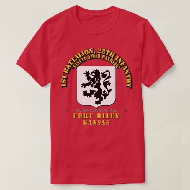 1st Bn 28th Infantry Ft Riley KS T-Shirt (Design Front)