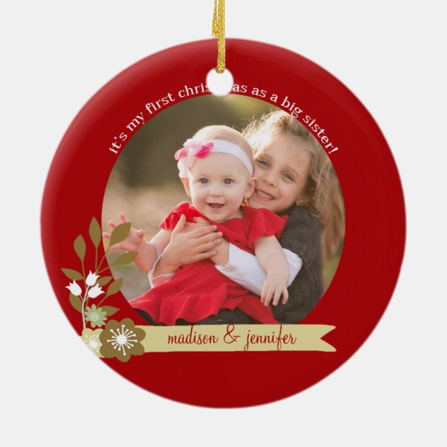 1st Christmas as Big Sister custom photo/name Ceramic Tree Decoration (Back)