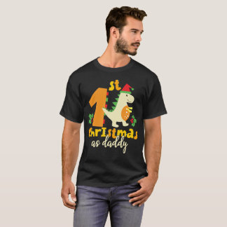 1st Christmas As Daddy Xmas Cute Dinosaur T-Shirt