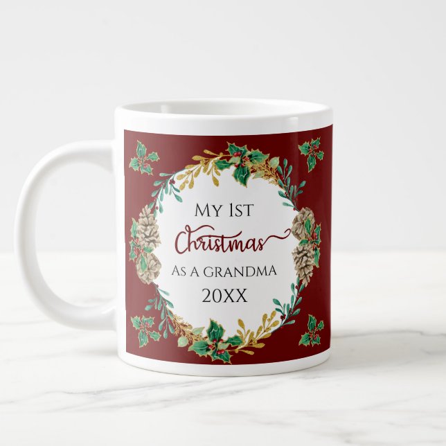 1st Christmas as Grandma Photo Holly Pine Cones Large Coffee Mug (Left)