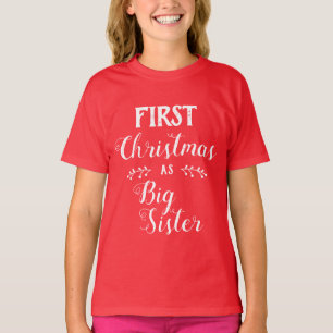 1st Christmas big sister family matching white txt T-Shirt