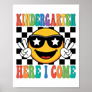 1st Day First Day Of Kindergarten Here I Come Back Poster