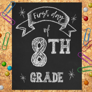 1st Day of 8th Grade, First Day Back to School Photo Print