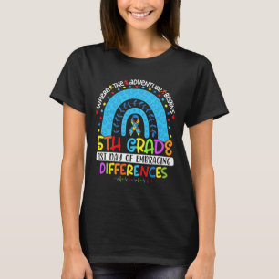 1st Day Of Embracing Differences 5th Grade Autism T-Shirt