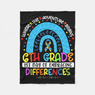 1st Day Of Embracing Differences 6th Grade Autism Fleece Blanket