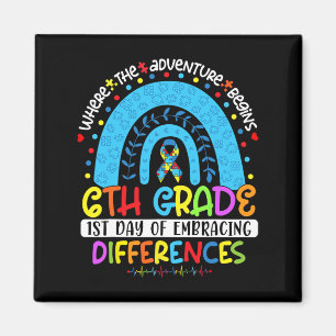 1st Day Of Embracing Differences 6th Grade Autism  Magnet