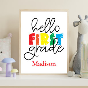 1st Day of First Grade Sign Poster Wall Art