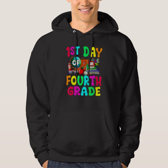 1st Day Of Fourth Grade Cute Back To School First  Hoodie