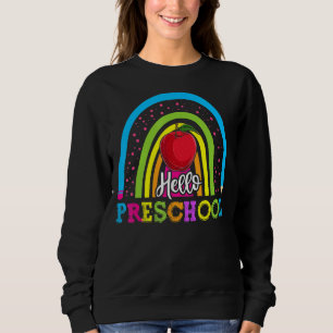 1st Day Of Preschool Teacher  Pre K Back School Ra Sweatshirt