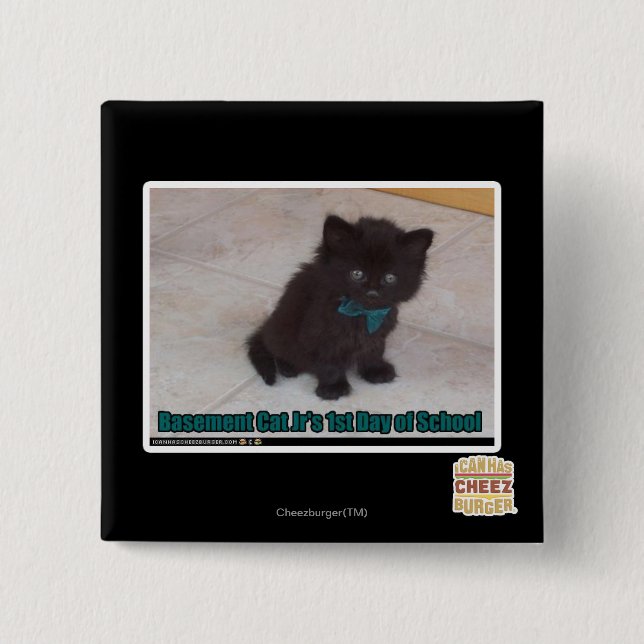 1st Day of School 15 Cm Square Badge (Front)