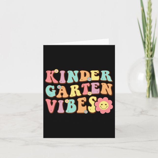 1st Day Of School Kindergarten Vibes Student Teach Card (Front)