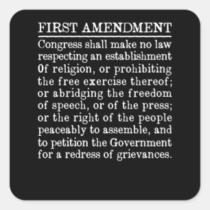 1st First Amendment U.S. Constitution Free Speech Square Sticker