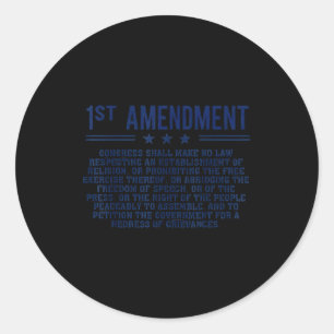 1st First Amendment U.s. Constitution Patriot  Classic Round Sticker