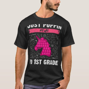 1st Grade Back To School  Pop It  Fidget Toy  Unic T-Shirt