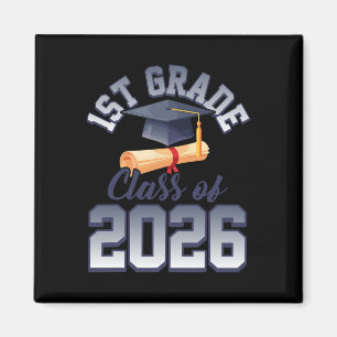 1st Grade Cl Of 2026 Graduation Graduate Students  Magnet