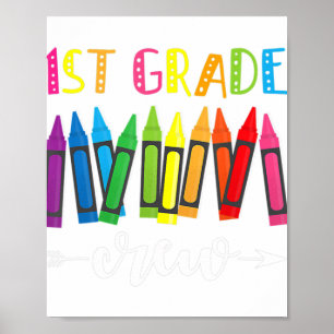 1st Grade Crew 1st Grade Teacher  Poster
