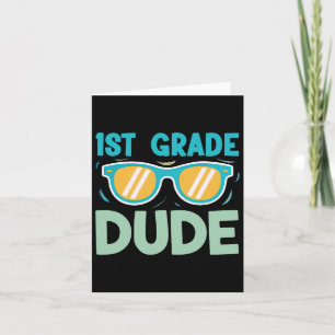 1st Grade Dude Boys Kids Back To School Team First Card