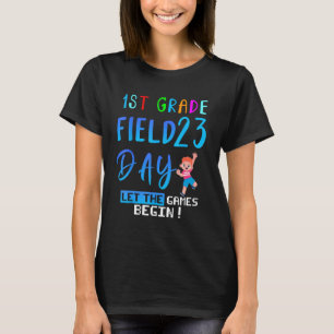 1st grade Field Day 2023 Let The Games Begin kids T-Shirt