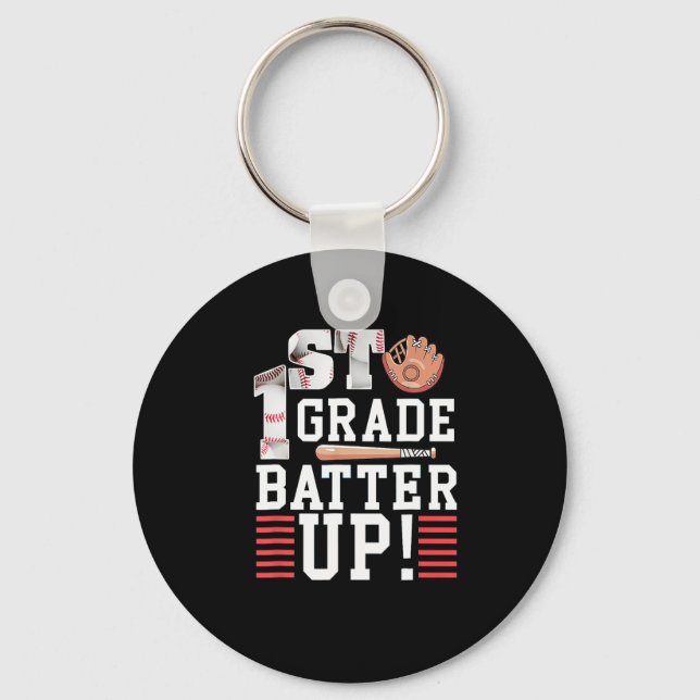 1st Grade First Day Of School 1st Grade Batter Up  Key Ring (Front)
