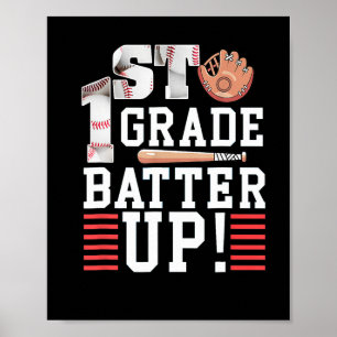 1st Grade First Day Of School 1st Grade Batter Up Poster