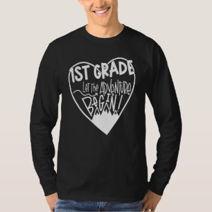 1st Grade Heart Let The Adventure Begin T-Shirt