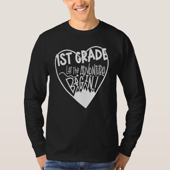 1st Grade Heart Let The Adventure Begin T-Shirt (Front)
