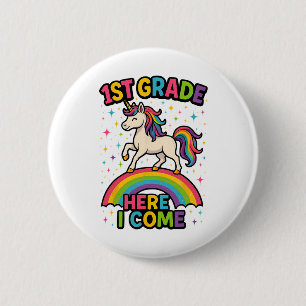1st Grade Here I Come Unicorn Back To School Funny 6 Cm Round Badge
