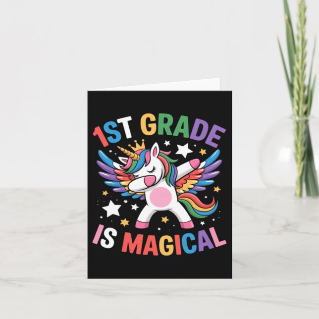 1st Grade Is Magical Unicorn Queen Dancing Dab Card (Front)
